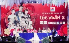 Phim Tết "Lộc Xuân 2" mang đến thông điệp mới và ý nghĩa về tình người