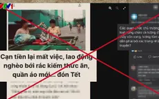 Phản bác những luận điệu xuyên tạc về nỗ lực an sinh xã hội dịp Tết
