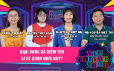 Xuất hiện người chơi soán ngôi Vua Tiếng Việt của Quang Minh Oplus
