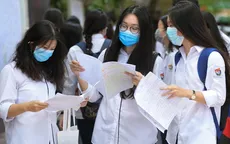 Thi tốt nghiệp THPT dự kiến diễn ra vào cuối tháng 6