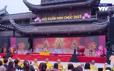 Khai Hội Xuân Tam Chúc năm Quý Mão 2023