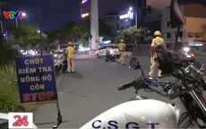 TP Hồ Chí Minh thực hiện cao điểm kiểm tra nồng độ cồn và ma túy