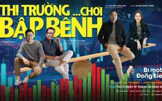 [11h20 ngày 1/3] Bí mật đồng tiền số 61: Đầu tư giai đoạn thị trường "bập bênh" cần lưu ý gì?