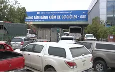 Hà Nội: Nhanh chóng khôi phục hoạt động của các trung tâm đăng kiểm
