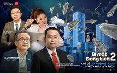 [11h20 ngày 15/11] Bí mật đồng tiền mùa 2 - Số 36: Tiền nhiều để làm gì?