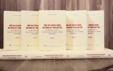 Ra mắt cuốn sách của Tổng Bí thư Nguyễn Phú Trọng về phát huy truyền thống đại đoàn kết