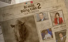 [11h20 ngày 22/11] Bí mật đồng tiền mùa 2 - Số 37: Tê giác xám