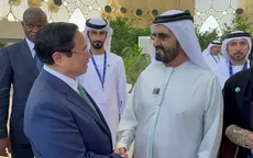 Sớm ký kết Hiệp định Đối tác kinh tế toàn diện Việt Nam - UAE