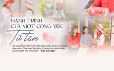 Hành trình của một công việc từ tâm