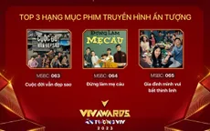 Cuộc đời vẫn đẹp sao vào Top 3 Phim truyền hình ấn tượng