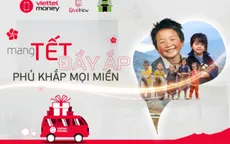 Cùng Viettel Money “Mang Tết đầy ắp phủ khắp mọi miền”