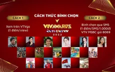 12h hôm nay (01/01) đóng bình chọn vòng 2 VTV Awards 2023