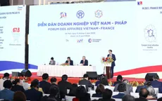 Diễn đàn doanh nghiệp Việt Nam - Pháp: Cơ hội kết nối đầu tư