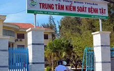 Kỷ luật Giám đốc CDC và Giám đốc Bệnh viện Đa khoa Bình Thuận