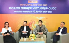 Tiếp sức cho doanh nghiệp Việt nhập cuộc thương mại điện tử xuyên biên giới