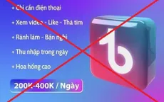 Người phụ nữ mất hơn 400 triệu đồng vì bị lừa nghe nhạc, xem video được tiền