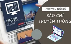 100% cơ quan báo chí sẽ vận hành mô hình tòa soạn hội tụ