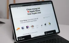 Thiệt hơn khi mua sắm tại Apple Store trực tuyến?