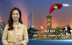 Hà Nội phát triển công nghiệp văn hóa từ xây dựng thương hiệu cho sự kiện nghệ thuật