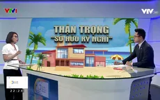 Cảnh giác với biến tướng của mô hình "Sở hữu kỳ nghỉ"