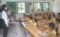 "Bữa ăn học đường" đến với 4.200 trường tiểu học