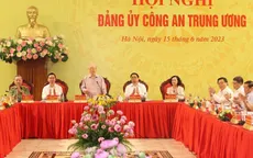 Phát biểu của Tổng Bí thư Nguyễn Phú Trọng tại Hội nghị Đảng ủy Công an Trung ương