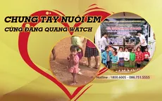 Đăng Quang Watch đồng hành cùng dự án Nuôi Em - mang hàng ngàn bữa ăn cho trẻ em vùng cao