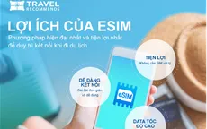 Tiết kiệm chi phí du lịch khi sử dụng SIM và WIFI quốc tế Travel Recommends
