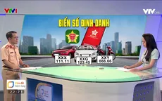 Xung quanh quy định biển số xe định danh