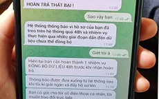 Sập bẫy lừa đảo “Quà tặng Yody", người phụ nữ 59 tuổi mất hơn 2 tỷ đồng