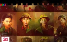 Khi thanh xuân gửi lại chiến trường...