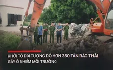 Khởi tố bị can đổ hơn 350 tấn rác thải
