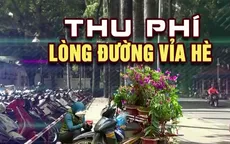 TP Hồ Chí Minh thu phí lòng đường, vỉa hè: Liệu có giảm tình trạng mất trật tự?