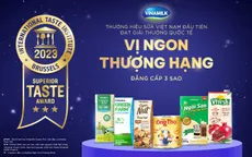 Thương hiệu sữa Việt đầu tiên có sản phẩm đạt 3 sao “vị ngon thượng hạng”