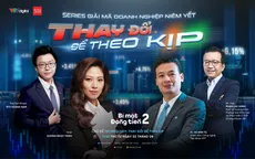 [11h20 ngày 2/8] Bí mật đồng tiền mùa 2 - Số 21: "Technology: Thay đổi để theo kịp"