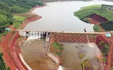 Đắk Nông đảm bảo an toàn cho người dân trước nguy cơ vỡ hồ chứa nước