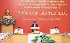 Thủ tướng chủ trì họp Ban Chỉ đạo tổng kết Nghị quyết của Bộ Chính trị về hội nhập quốc tế