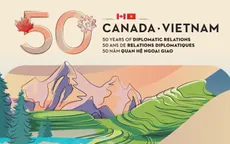 Kỷ niệm quan hệ ngoại giao Việt Nam - Canada: 50 năm và còn hơn thế nữa