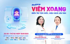 Tư vấn trực tuyến: "Viêm xoang: Điều trị tận gốc, hiệu quả lâu dài"