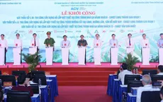 Khởi công 3 gói thầu sân bay Long Thành, Tân Sơn Nhất: Hướng tới cụm cảng hàng không hùng mạnh