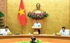 Thủ tướng chủ trì phiên họp Chính phủ thường kỳ tháng 7/2023