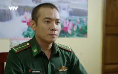 Cuộc chiến không giới tuyến - Tập 13: Văn loan tin là em vợ cũ của Trung, nói dối vụ tiếp tay cho buôn lậu