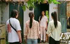Làng trong phố - Tập 27: Hội chị em ép Nhung rời khỏi xóm trọ