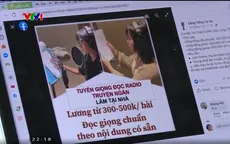 Chiêu lừa tuyển lao động dịp Tết: Từ gấp lì xì đến tương tác bán hàng, thu âm…