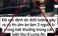Thông tin về "vụ thảm án 3 người chết trong căn biệt thự trắng" là sai sự thật