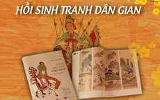 Làm sống dậy các làng nghề tranh dân gian trong đời sống đương đại là câu chuyện khó