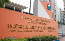 Trường THPT Chuyên Hà Nội - Amsterdam dừng tuyển sinh lớp không chuyên năm học 2024 - 2025