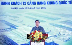 Thủ tướng: Chậm nhất 31/12/2025 hoàn thành dự án mở rộng nhà ga T2 Nội Bài