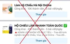 Nguy cơ lộ lọt thông tin cá nhân khi nhờ "cò" làm hộ chiếu nhanh