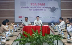 Sẽ ban hành Quy chuẩn kỹ thuật quốc gia cho thiết bị camera giám sát
